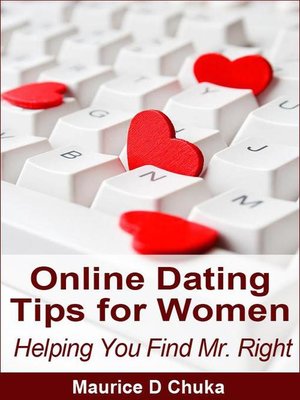 cover image of Online Dating Tips for Women--Helping You Find Mr. Right